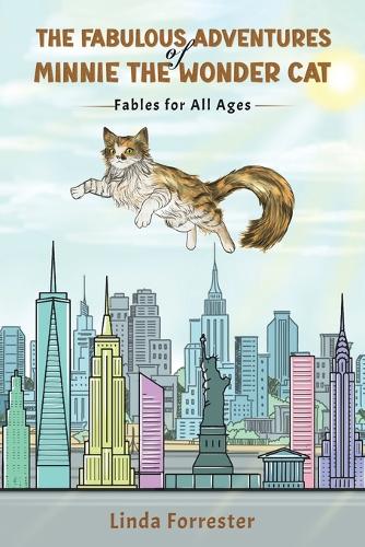 The Fabulous Adventures of Minnie the Wonder Cat