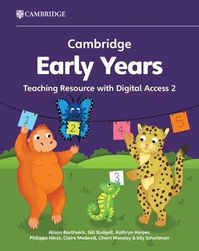 Cambridge Early Years Teaching Resource with Digital Access 3: Early Years International (Cambridge Early Years, 2