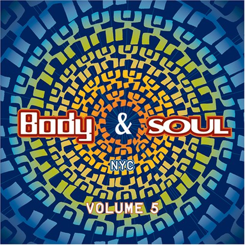 Body and Soul Vol. 5