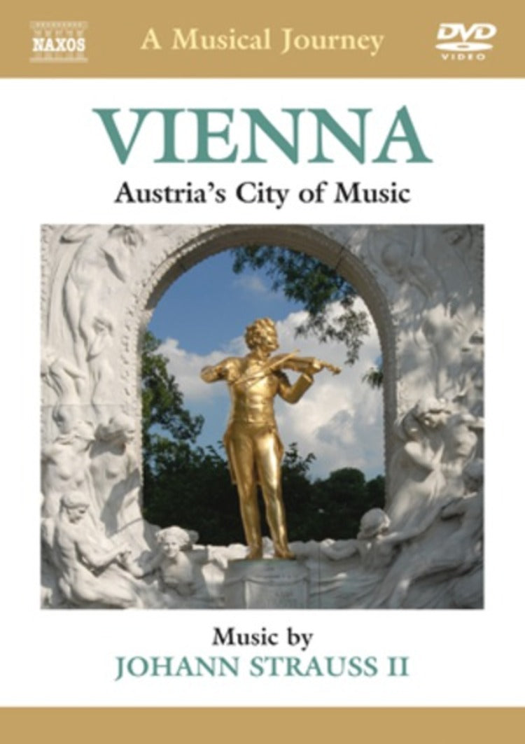 Vienna: Austria's City Music (Slovak Radio Symphony Orchestra/ Polish State Philharmonic Orchestra/ Ondrej Lenárd/ Martin Sieghart/ Oliver von Dohnányi) (Naxos DVDTravelogue: 2110331