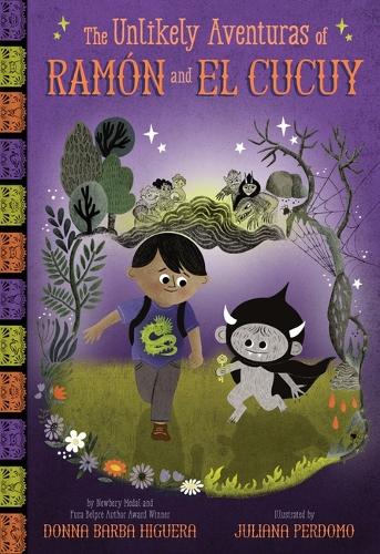 The Unlikely Aventuras of Ramón and El Cucuy (the Unlikely Aventuras of Ramón and El Cucuy Book #1)