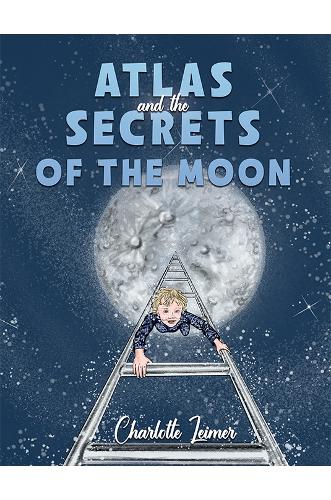 Atlas and the Secrets of the Moon