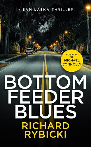 Bottom Feeder Blues