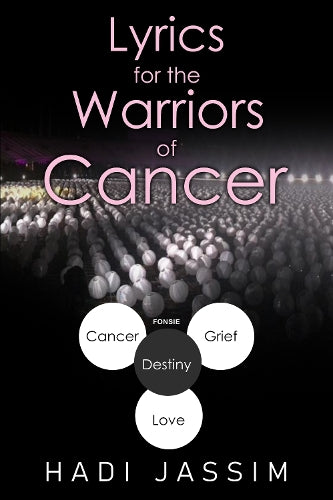 Lyrics for the Warriors of Cancer