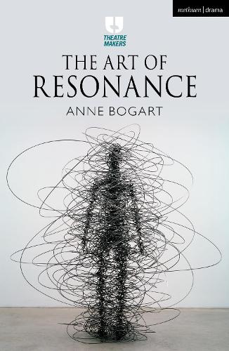 The Art of Resonance (Theatre Makers