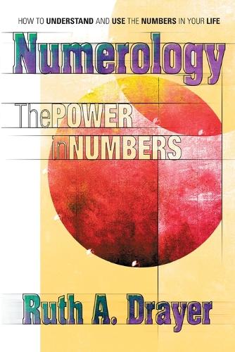 Numerology: the Power in Numbers
