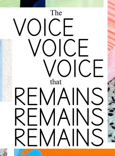 The Voice that Remains