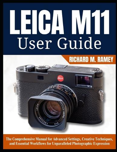 Leica M11 User Guide