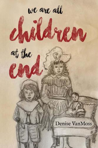 We are all children at the end