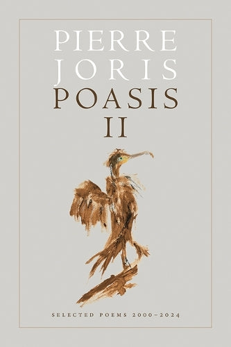Poasis II: Selected Poems 2000–2024 (Wesleyan Poetry