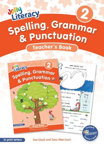 Spelling, Grammar & Punctuation Teacher’s Book 2