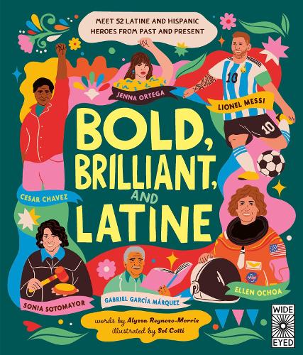 Bold, Brilliant, and Latine