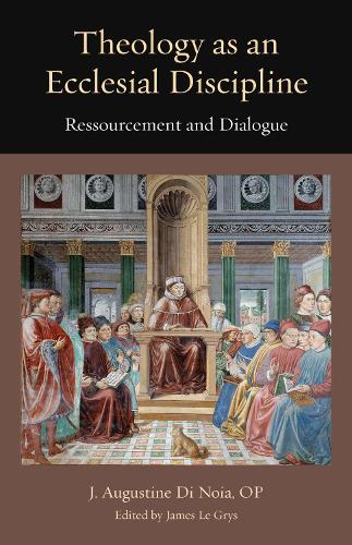 Theology As an Ecclesial Discipline