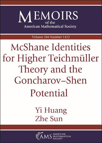 McShane Identities for Higher Teichmuller Theory and the Goncharov-Shen Potential (Memoirs of the American Mathematical Society