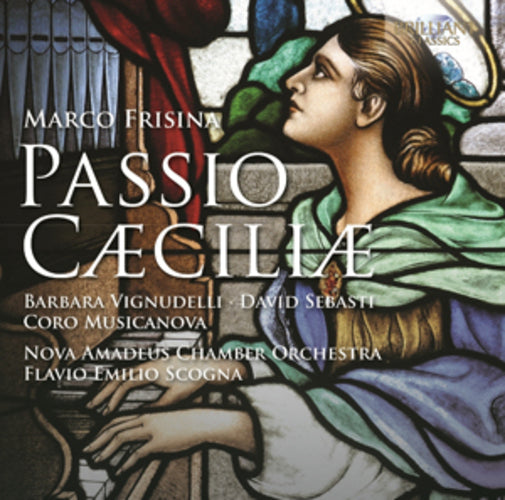 Marco Frisina: Passio Caeciliae