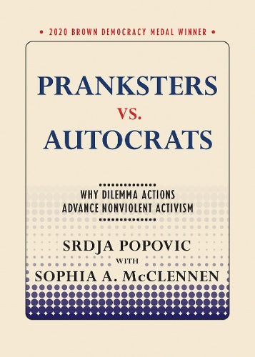 Pranksters Vs. Autocrats