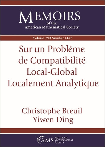 Sur Un Probleme De Compatibilite Local-Global Localement Analytique (English/French Edition)