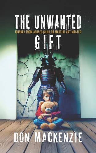 The Unwanted Gift