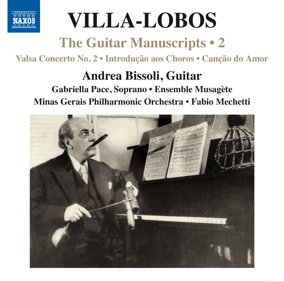 Villa-Lobos: The Guitar Manuscripts - Volume 2