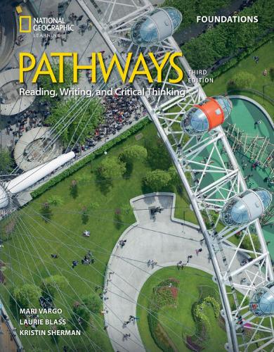 Pathways Reading, Writing, and Critical Thinking Foundations: Student’s Book