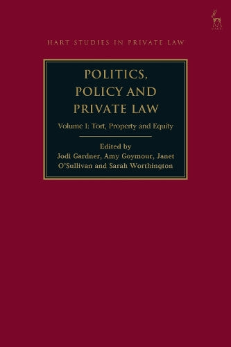 Politics, Policy and Private Law