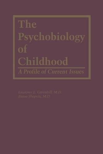 The Psychobiology of Childhood