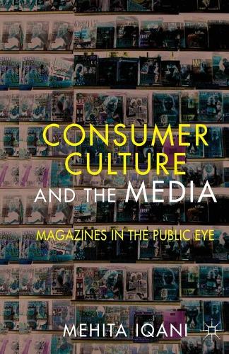 Consumer Culture and the Media
