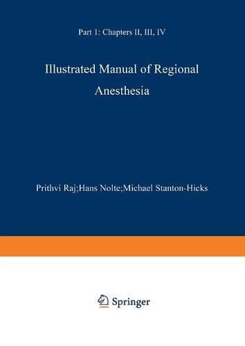 Illustrated Manual of Regional Anesthesia