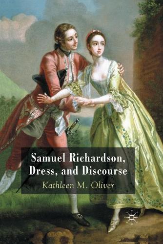 Samuel Richardson, Dress, and Discourse