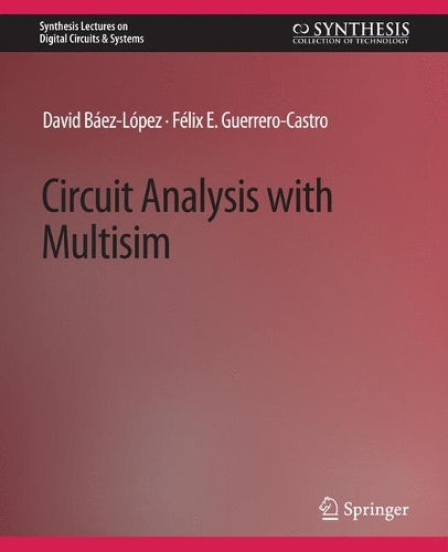 Circuit Analysis with Multisim