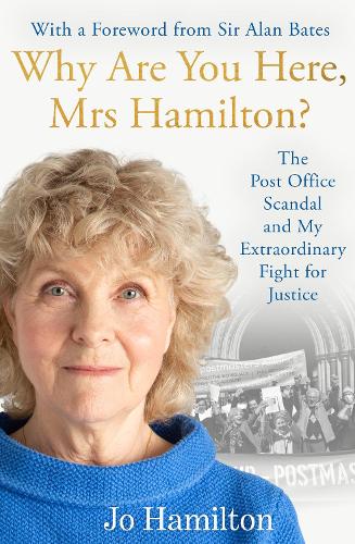 The Post Office Scandal and Me