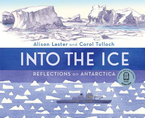 Into the Ice: Reflections on Antarctica