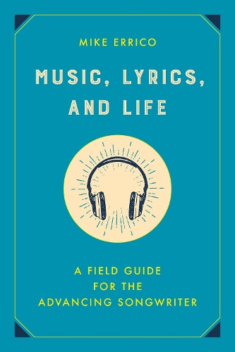Music, Lyrics, and Life