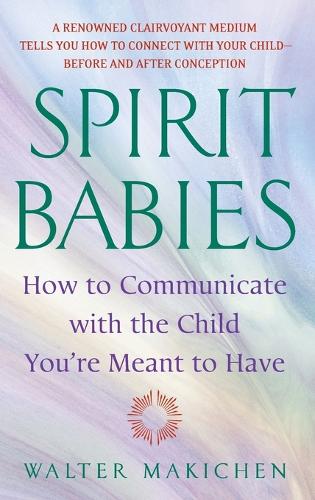 Spirit Babies