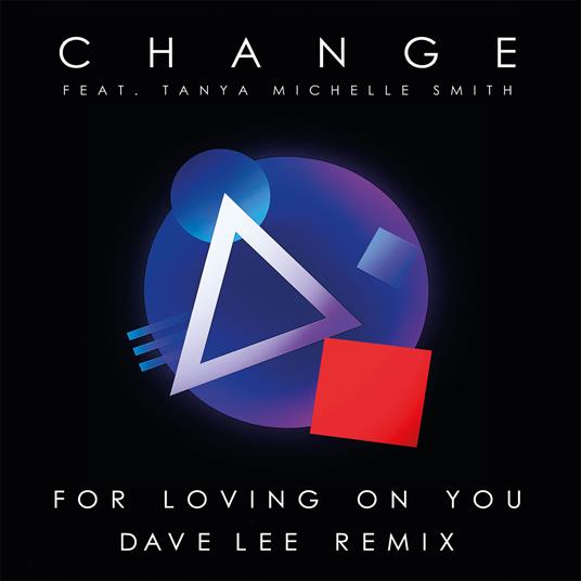 for loving on you - dave lee remix