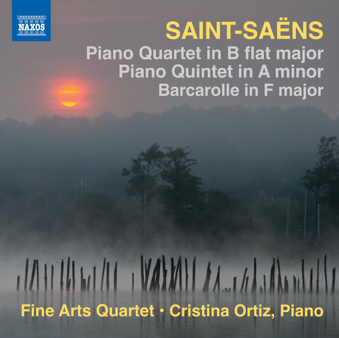 Saint-Saens: Piano Quartet in B Flat Major/...