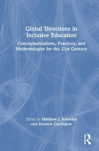 Global Directions in Inclusive Education