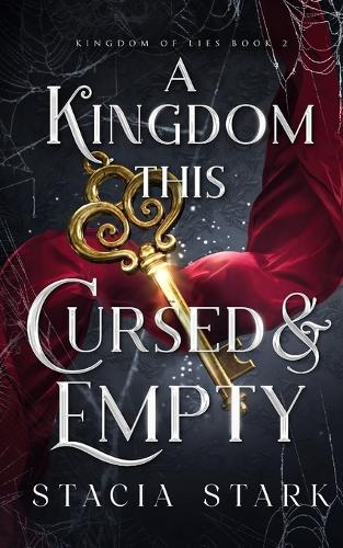 A Kingdom This Cursed and Empty