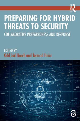Preparing for Hybrid Threats to Security