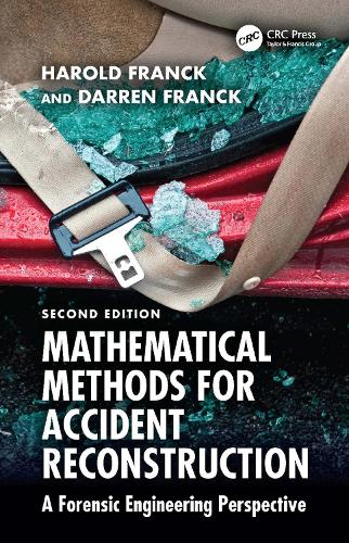 Mathematical Methods for Accident Reconstruction