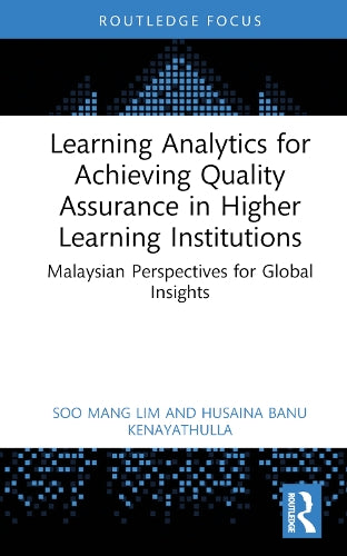 Learning Analytics For Achieving Qualit