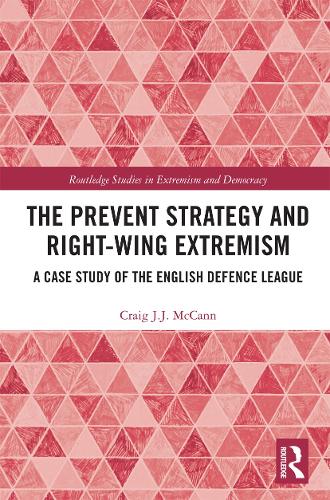 The Prevent Strategy and Right-wing Extremism