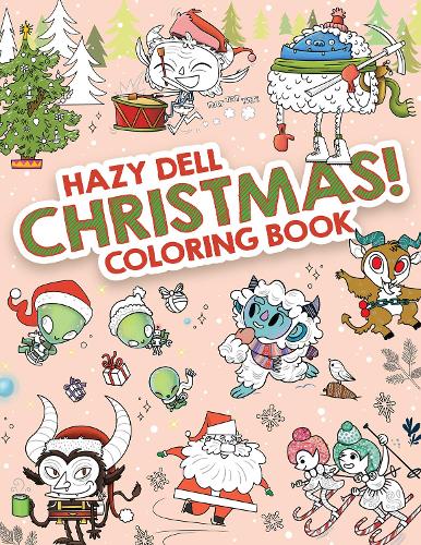 Hazy Dell Christmas!: 4 (Hazy Dell Coloring Books, 4