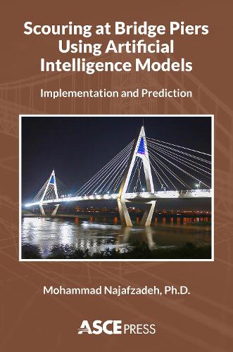 Scouring at Bridge Piers Using Artificial Intelligence Models