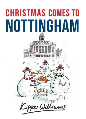 Christmas Comes to Nottingham
