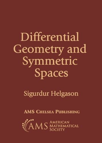 Differential Geometry and Symmetric Spaces