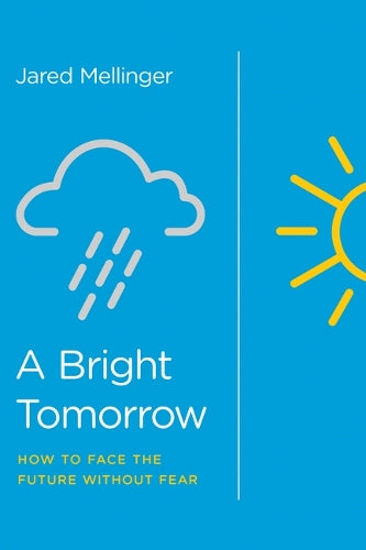 A Bright Tomorrow