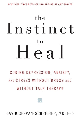 The Instinct to Heal
