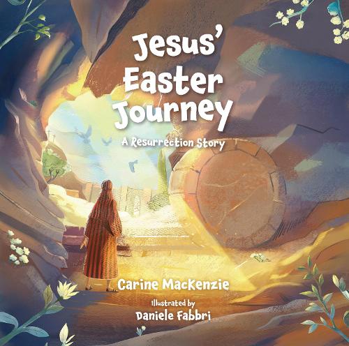 Jesus’ Easter Journey