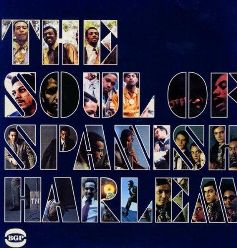 The Soul of Spanish Harlem